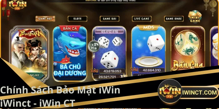 Chính sách bảo mật iWin