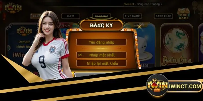 Đăng ký iwin nhanh chóng để tận hưởng những điều sau!