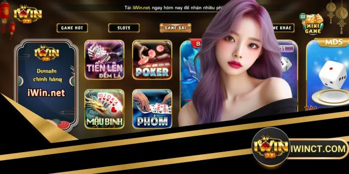 Top game bài iwin đáng chơi nhất không nên bỏ lỡ